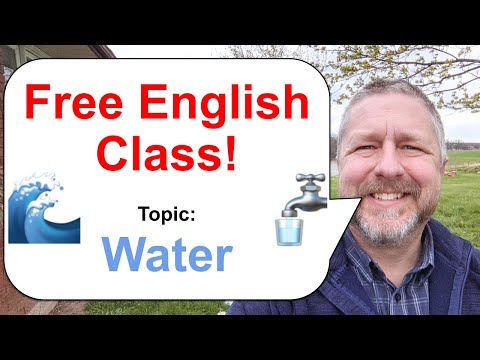 Let's Learn English! Topic: Water! 🌊🚰 Free English Class!