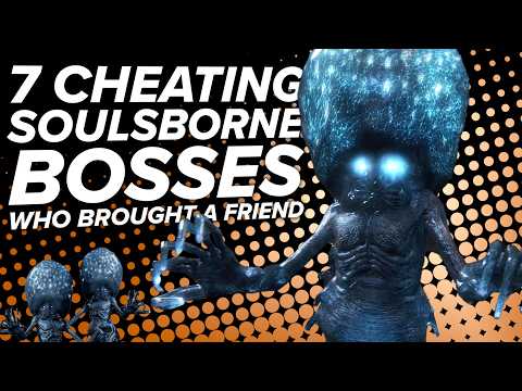 7 Soulsborne Bosses Who Could Only Beat You By Bringing a Friend