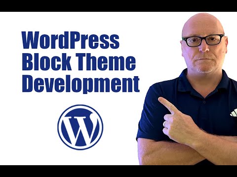 WordPress Block Theme Development