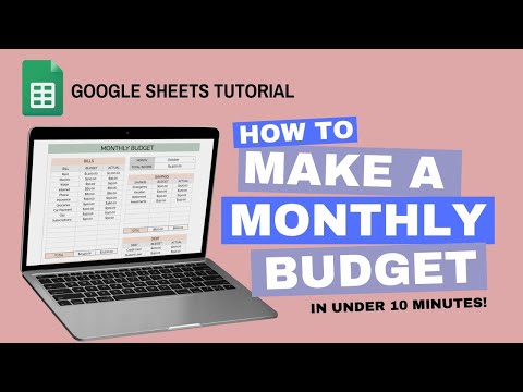 How to Make a Monthly Budget | Google Sheets Tutorial