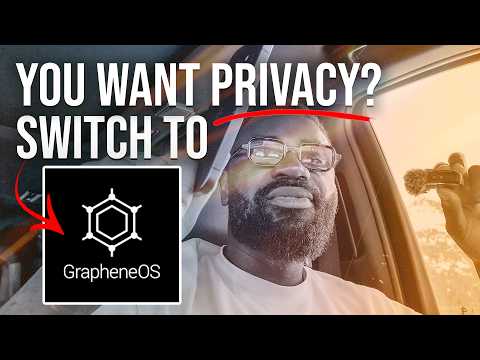 Why I Chose GrapheneOS