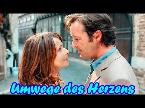 Umwege des Herzens | Liebe Liebesfilm 2025 | Jochen Nickel, Martin Umbach & Sonja Kirchberger