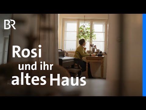 Rosemarie Auers Wohnwelten: Die Liebe zu alten Dingen | Zwischen Spessart und Karwendel | BR
