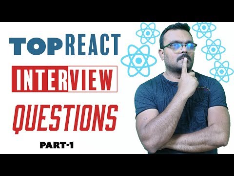 React Interview Questions and answers | Top Commonly Asked | Part -1