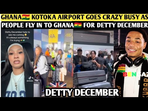 GHANA🇬🇭 KOTOKA AIRPORT GOES CRAZY BUSY AS PEOPLE FLY IN TO GHANA🇬🇭 FOR DETTY DECEMBER. 