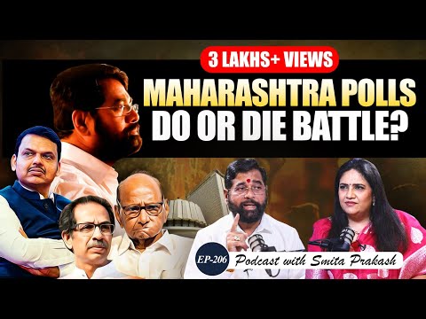 EP-206 | Sena Split, Bal Thackeray's Hindutva, 'Mahayuti' in Maharashtra Polls with CM Eknath Shinde