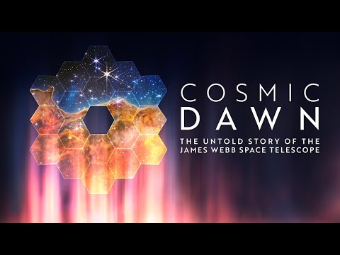 Cosmic Dawn (NASA+ Original Documentary)