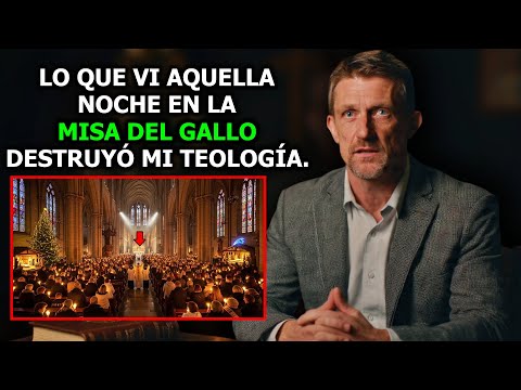 REVELACIÓN EN LA MISA DEL GALLO: Entró para criticar la Navidad católica… y salió convertido.