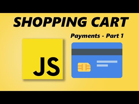 JavaScript Shopping Cart Tutorial with Payments - Part 1