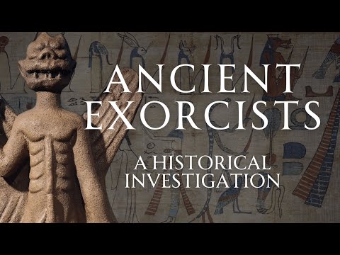 Exorcists of the Ancient World | Obscure Demonology | Human Voiced, No Ads