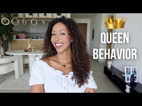 How to Have the Standards of a Feminine Queen