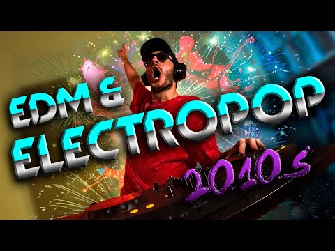 EDM & ELECTROPOP 2010s DJ SET (Pitbull, David Guetta, Rihanna, Macklemore, Avicii, Calvin Harris…)