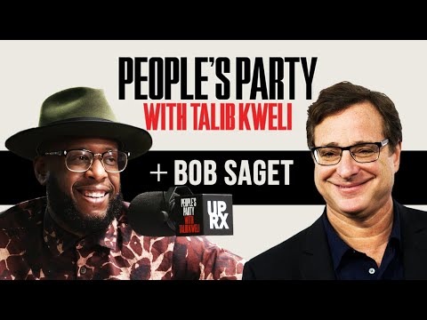 Talib Kweli & Bob Saget On 'Full House,' Richard Pryor, Olsens, Cancel Culture | People's Party Full