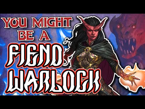 You Might Be a Fiend Warlock | Warlock Subclass Guide for DND 5e (2014)