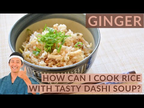 Try to make tasty cooked rice with ginger| Japanese Takikomi-Gohan