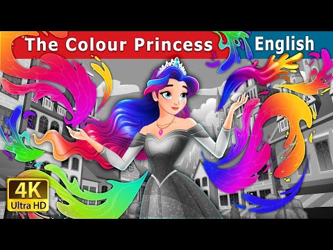 The Colour Princess | Stories for Teenagers |@English Fairy Tales