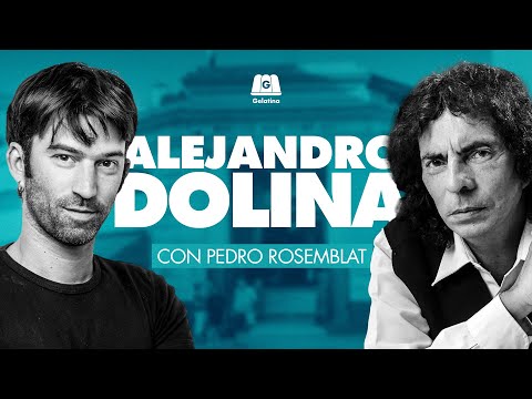 ALEJANDRO DOLINA: "LA CULTURA SIRVE PARA SOBREVIVIR" | CON PEDRO ROSEMBLAT