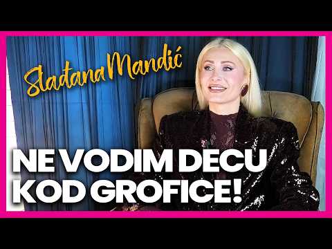 Kod Grofice ne vodim decu! Sladjana Mandic Sa Aneli i Sitom nemam kontakt nisu zvale ni kod hapsenja