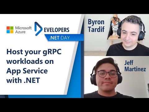 Host your gRPC workloads on App Service with .NET