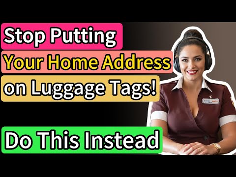 Stop Putting Your Home Address on Luggage Tags! (Do This Instead)