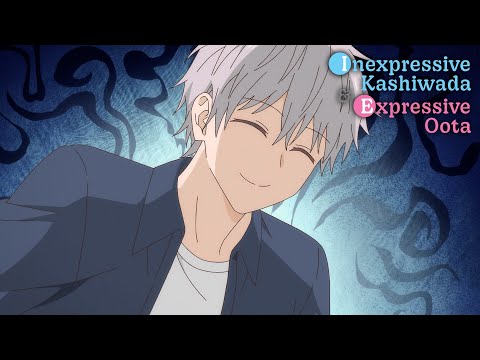 Kashiwada's Big Brother | Inexpressive Kashiwada and Expressive Oota