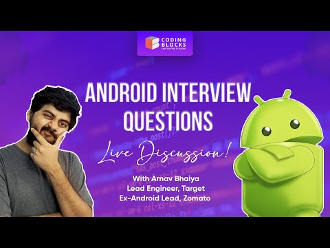 Android Interview Questions - Live Discussion with Arnav Gupta (Ex Android Lead @ Zomato)