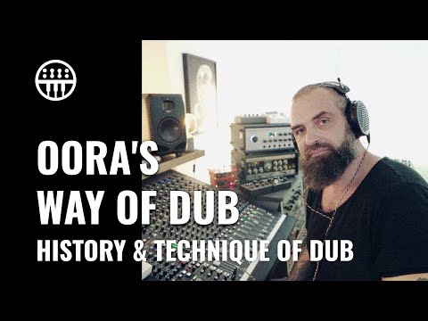 An introduction to Dub ft. Oora | Thomann