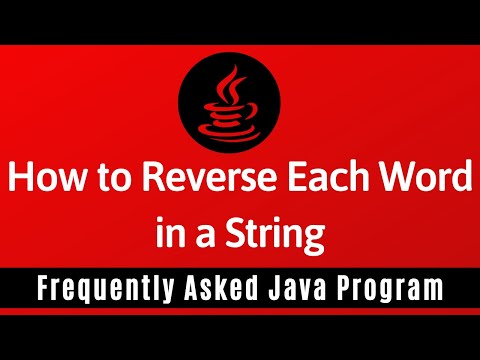 Frequently Asked Java Program 28: How To Reverse Each Word in a String