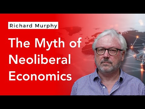 The truth about neoliberal economics exposed