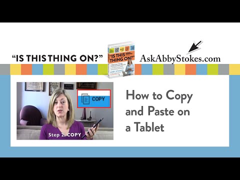 How to Copy and Paste on a Tablet