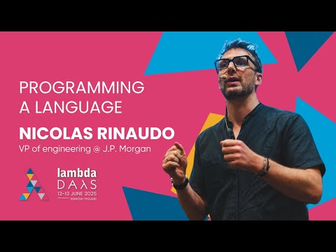 Programming a Language - Nicolas Rinaudo | Lambda Days 2025
