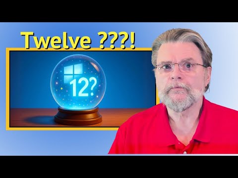 Everything You've Heard About Windows 12 is Wrong (or something)