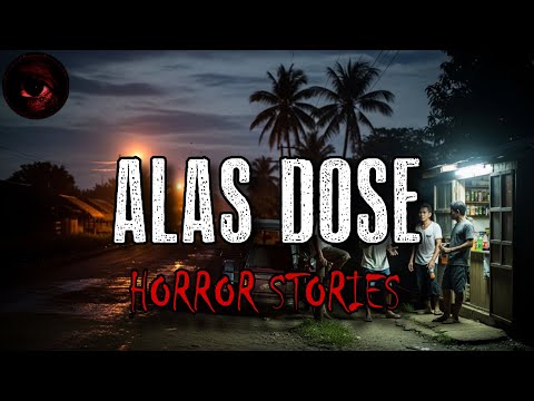ALAS DOSE HORROR STORIES | True Stories Compilation | Tagalog Horror Stories | Malikmata