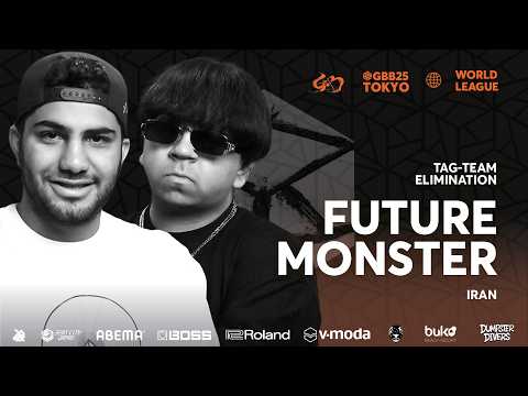 FUTURE MONSTER 🇮🇷 | Grand Beatbox Battle 2025: World League | Elimination