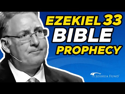 Ezekiel 33: What Does It Mean and What Does the Future Hold?