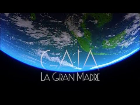 GAIA · La Gran Madre - Documental HD 1080p