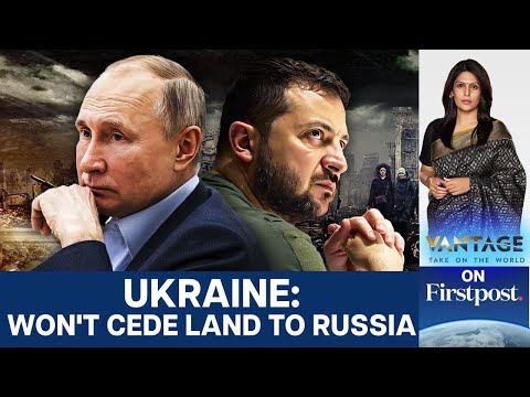 Zelensky Rejects Ceding Land, Ukraine Sends Revised Peace Plan to US | Vantage with Palki Sharma