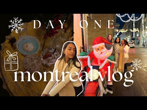 montreal trip 2025 - DAY ONE