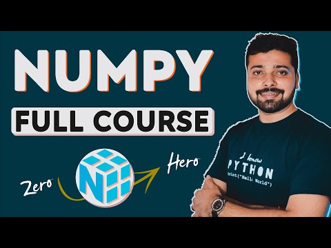 Numpy Full Course with Examples | Numpy Tutorial for Beginners in Hindi