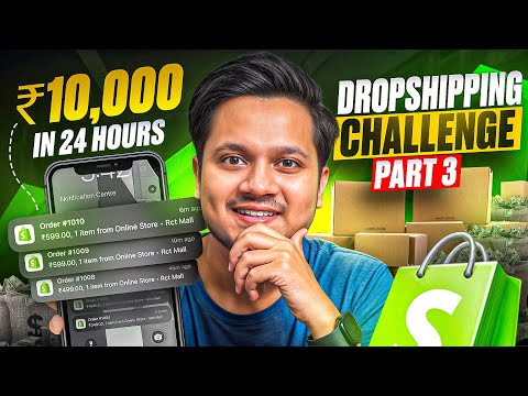 ₹10,000 Rupees in 24 Hours - Dropshipping Challenge Part 3 🚀