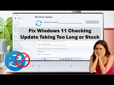 Fix Windows 11 Checking Update Taking Too Long or Stuck – Easy Solution