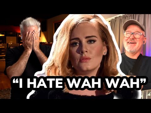 Then Adele said “I Hate Wah-Wah” Oh...Tim Pierce
