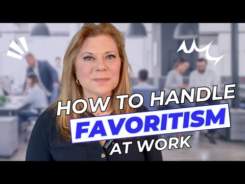 How to Deal with Favoritism at Work (Without Losing Your Cool)