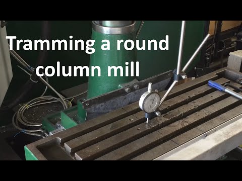 Tramming a round column mill