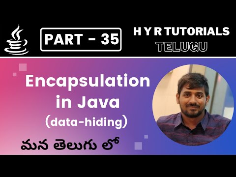 P35 - Encapsulation in Java | Core Java | Java Programming |