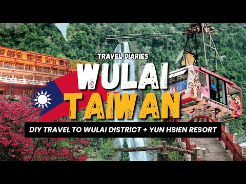🇹🇼 TAIWAN | DIY Travel to Wulai District + Yun Hsien Resort
