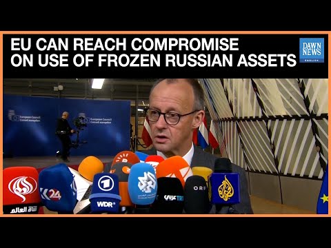 Germany's Merz Says EU Can Reach Compromise On Use Of Frozen Russian Assets | Dawn News English
