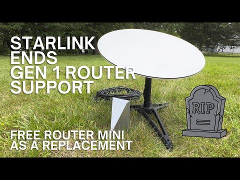 Starlink Gen 1 Router No Longer Supported | Free Router Mini Replacement