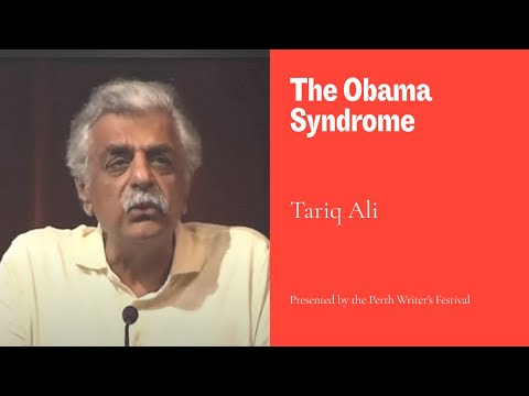 Tariq Ali on the Obama Syndrome