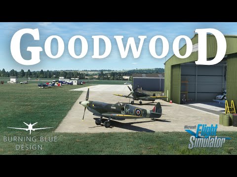 Goodwood Aerodrome - Burning Blue Design - Review and Spitfire flight - Microsoft Flight Simulator